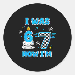 Pegatina Redonda cumpleaños de 7 años i 6 ahora tengo 7 6 7 cumplea