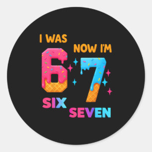 Pegatina Redonda Cumpleaños de 7 Años Yo tenía 6 Ahora tengo 7 67 D