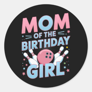Pegatina Redonda Cumpleaños de bolos Mamá de la cumpleañera Bolera