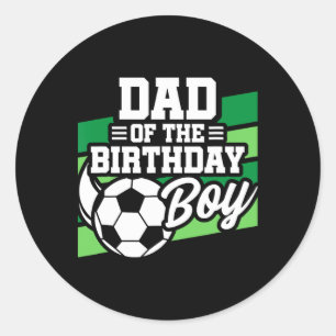 Pegatina Redonda Cumpleaños de fútbol - Cumpleaños Papá - Cumpleaño