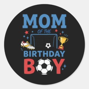 Pegatina Redonda Cumpleaños de niño de fútbol adorable fiesta mamá 