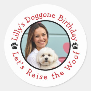 Pegatina Redonda Cumpleaños de perro personalizado con foto Raise t