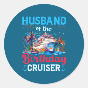 Pegatina Redonda Cumpleaños del esposo Crucero Cumpleaños