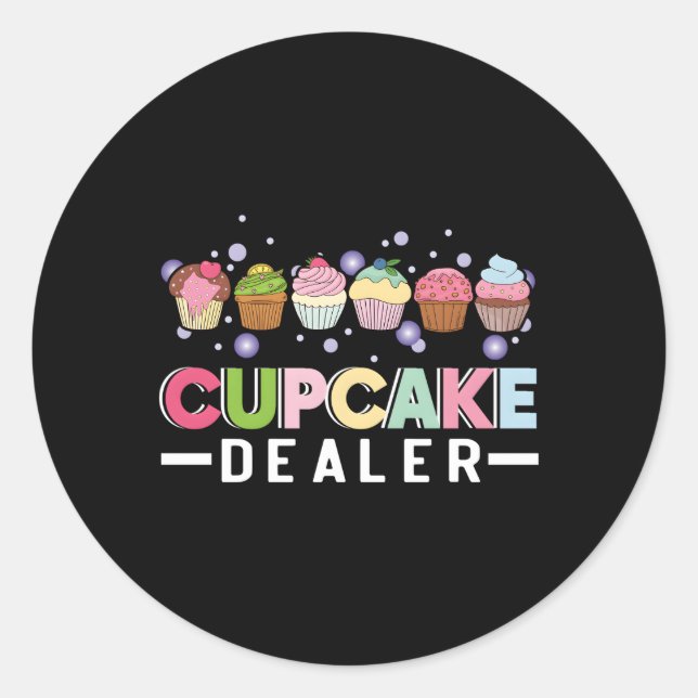 Pegatina Redonda Cupakes Dealer Cupcake Baker Cupcake Baking Cupcak (Anverso)