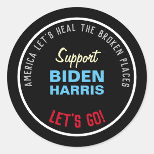 Pegatina Redonda Curar Los Lugares Rotos Apoyan A BIDEN HARRIS
