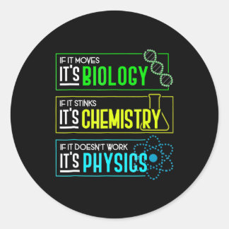 Pegatina Redonda Curiosa Biología Química Física Nerd Ciencia