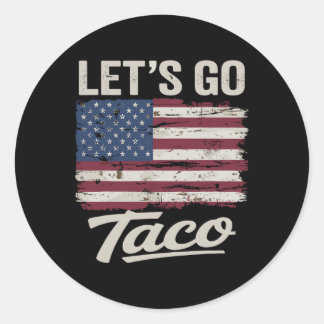 Pegatina Redonda Curiosa vamos a hacer camiseta de tacos vamos a la