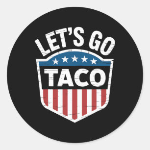 Pegatina Redonda Curiosa vamos a hacer camiseta de tacos vamos a la