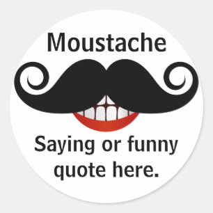 Pegatina Redonda Curly Mustache Grin and Personalizable Textos