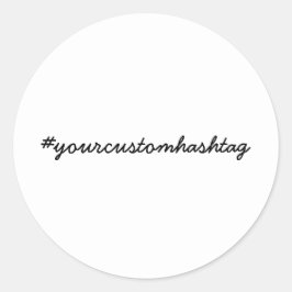 Pegatina Redonda Custom Hashtag Modern Minimalist Design