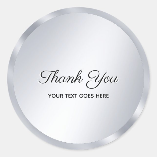 Pegatina Redonda Custom Text Silver Look Template Elegant Thank You (Anverso)