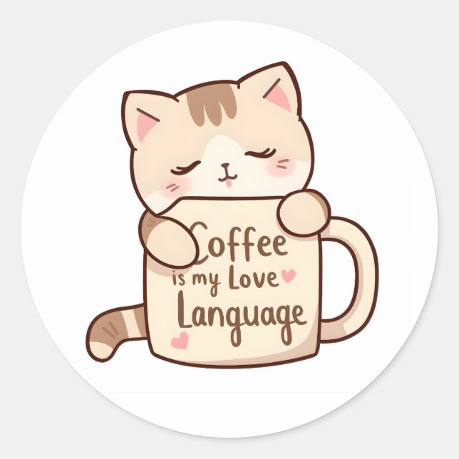Pegatina Redonda Cute Cat Hug Coffee Love Language (Anverso)