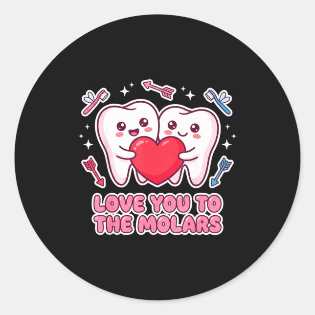 Pegatina Redonda Cute Dentist Valentine Love You To The Molars Teet (Anverso)