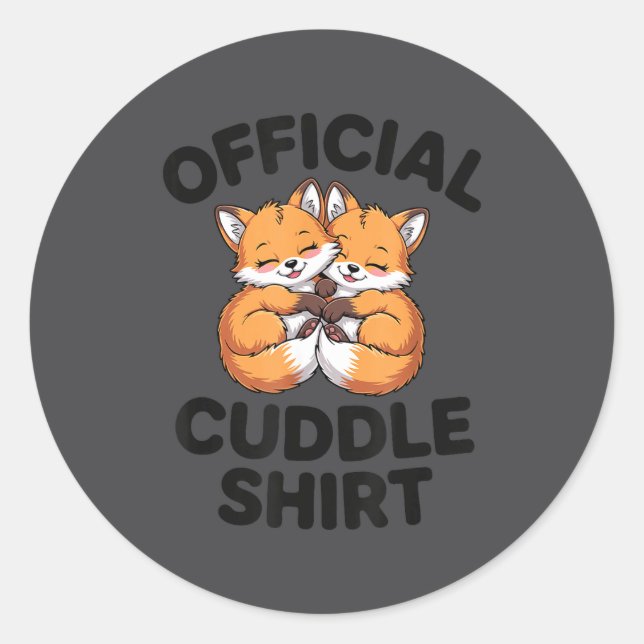 Pegatina Redonda Cute Fox Snuggle Couple This Is My Cuddle  (Anverso)