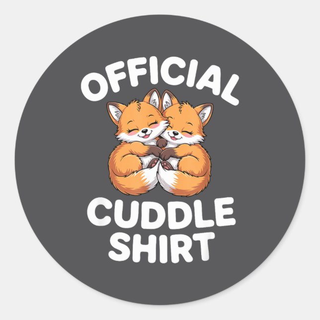 Pegatina Redonda Cute Fox Snuggle Couple This Is My Cuddle  (Anverso)