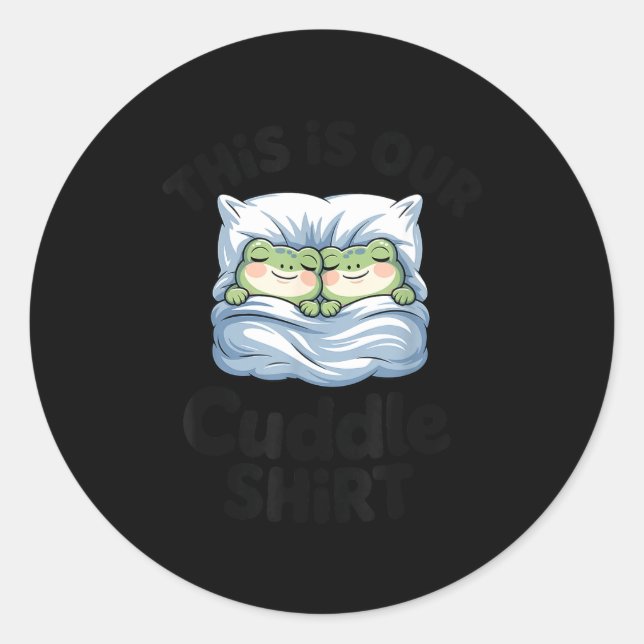 Pegatina Redonda Cute Frog Couple This Is Our Cuddle  (Anverso)