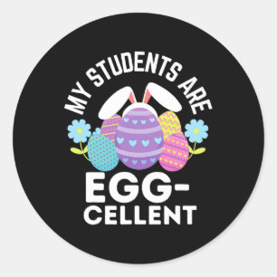 Pegatina Redonda Cute Mis Estudiantes Son Celosos De Huevos Para Lo
