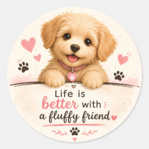 Pegatina Redonda Cute puppy Sticker – La vida es mejor con un amigo