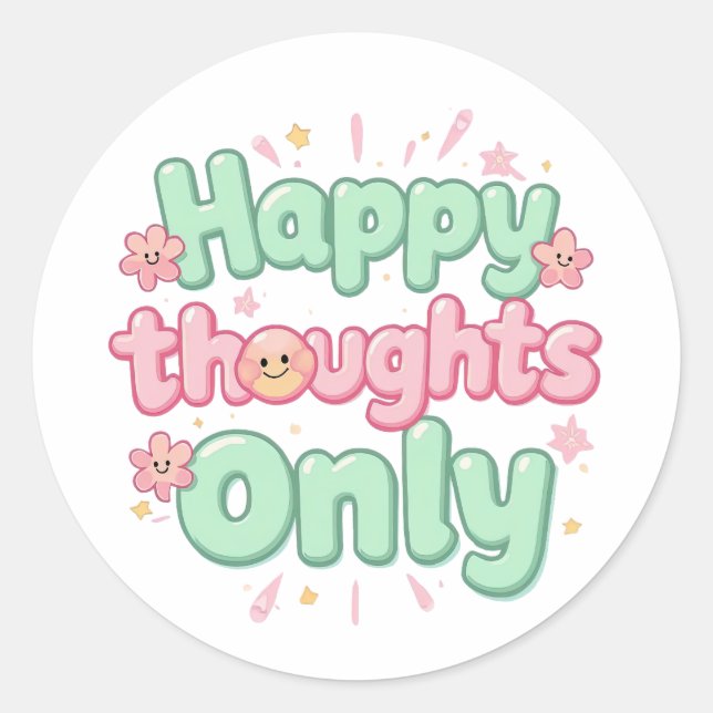 Pegatina Redonda Cute Retro "Happy Thoughts Only" (Anverso)