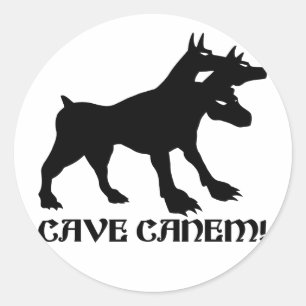 Pegatina Redonda CUVE CANEM - CUIDADO CON EL PERRO Latino