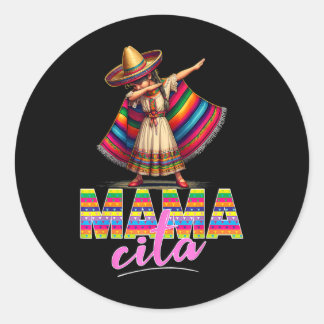 Pegatina Redonda Dabbing Mexican Poncho Sombrero Cinco De Mayo Mama