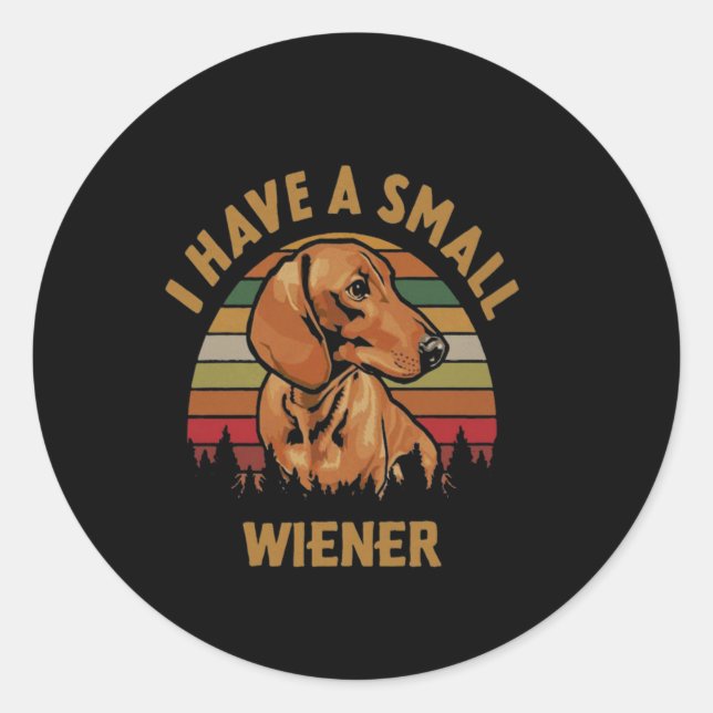Pegatina Redonda Dachshund Tengo Un Pequeño Vintage Visero (Anverso)