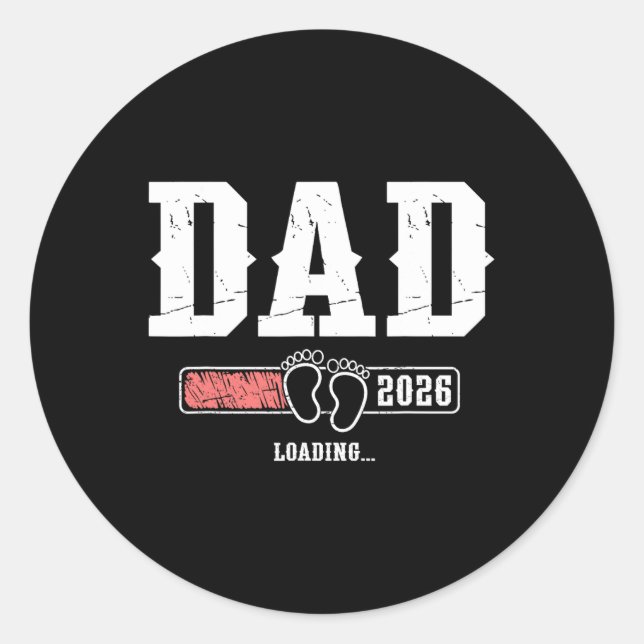 Pegatina Redonda Dad 2026 Loading Dad Est. 2026, Father 2026 New Da (Anverso)