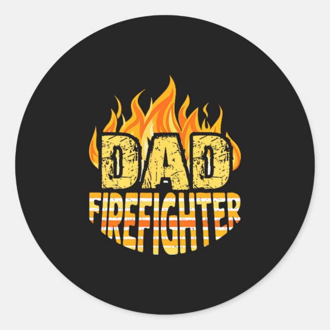 Pegatina Redonda Dad Firefighter Fireman Gift Proud Firefighter Quo (Anverso)