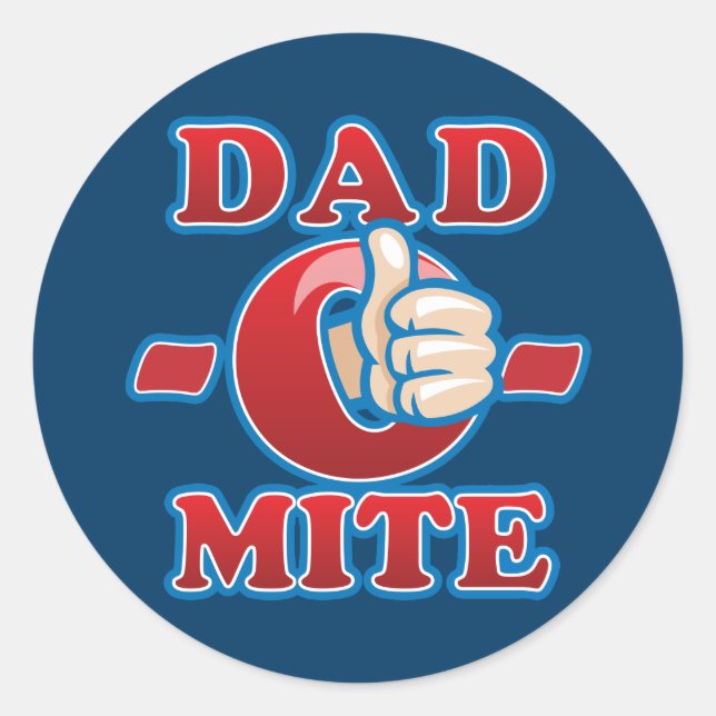 Pegatina Redonda Dad-O-Mite (Anverso)