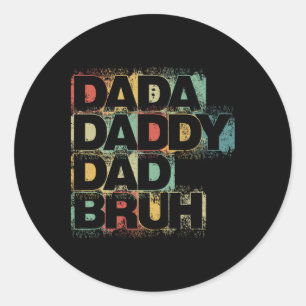 Pegatina Redonda Dada Daddy Dad Bruh Shirt Retro Vintage Funny Fath
