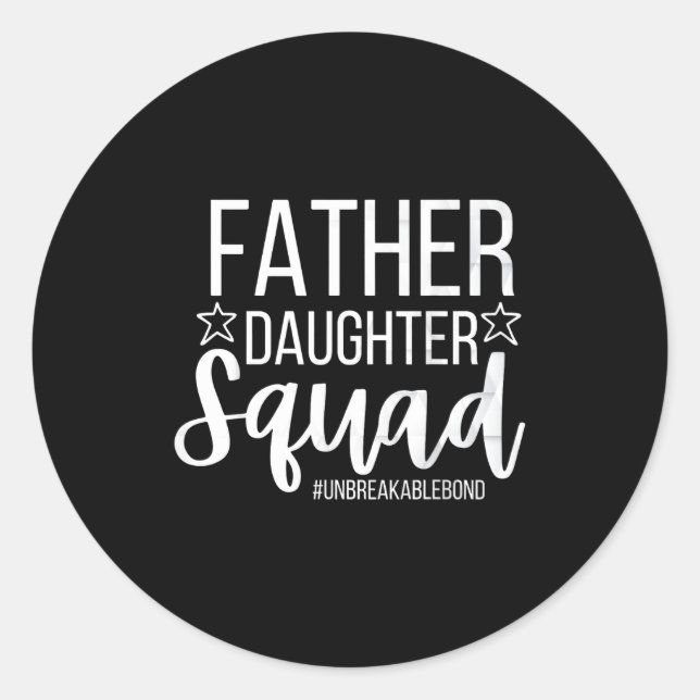 Pegatina Redonda Daddy Daughter Squad Fathers Day Matching Dad And  (Anverso)