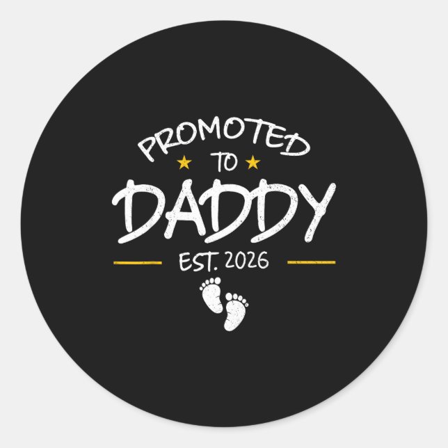 Pegatina Redonda Daddy Est 2026 Daddy To Be New Dad 2026 First Time (Anverso)