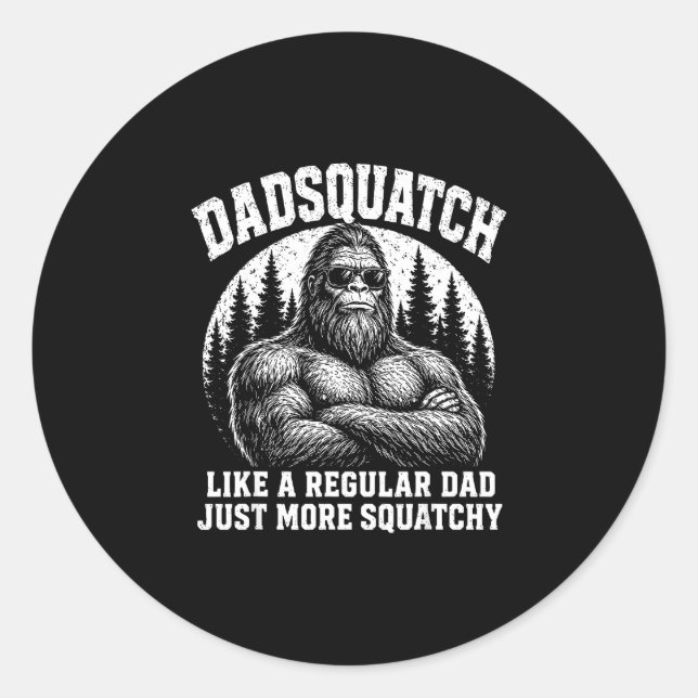 Pegatina Redonda Dadsquatch como un padre regular más squatchy (Anverso)