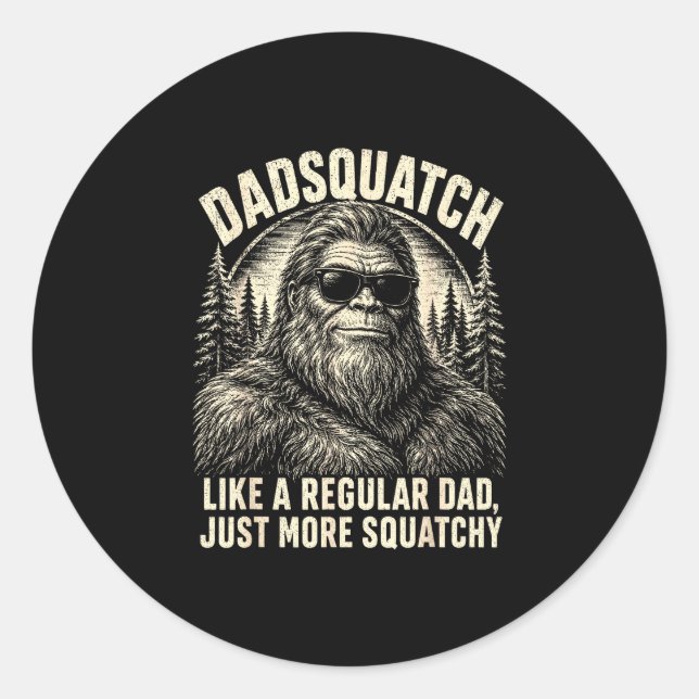 Pegatina Redonda Dadsquatch pie grande como un padre regular más (Anverso)