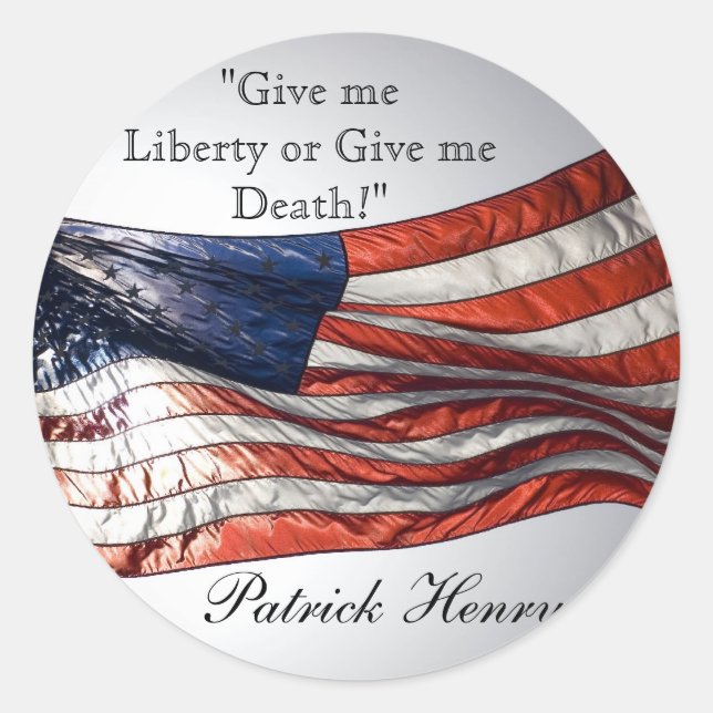 Pegatina Redonda Dame libertad o dame muerte Patrick Henry (Anverso)