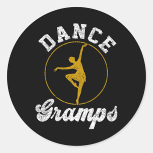 Pegatina Redonda Dance Gramps Dance Lover Fathers Day