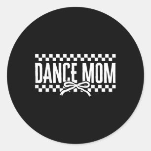 Pegatina Redonda Dance Mom Coquette Bailarina Mamá bailando Moth