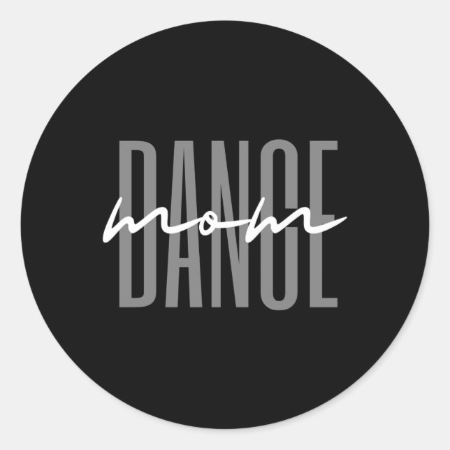 Pegatina Redonda Dance Mom Dance Mother'S Day (Anverso)