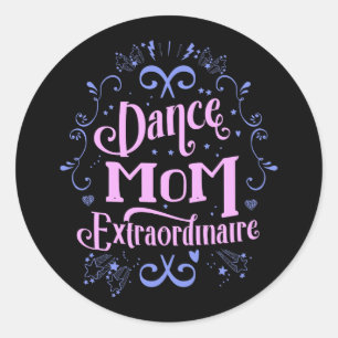 Pegatina Redonda Dance Mom Extraordinaire - Rosa y Púrpura