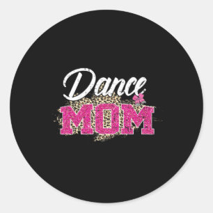 Pegatina Redonda Dance Mom Leopard Funny Bailando el Día de la Madr