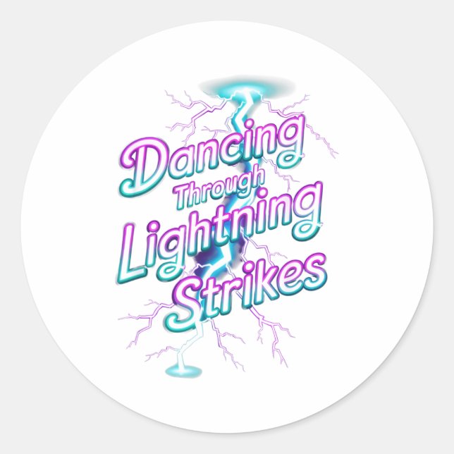 Pegatina Redonda Dancing Through The Lightning Strike Dancer Motiva (Anverso)
