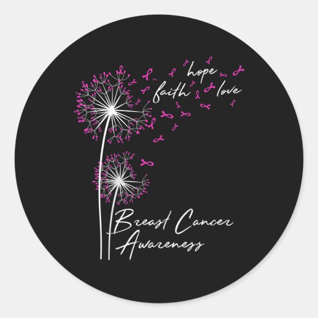 Pegatina Redonda Dandelion Faith Hope Love Mama Cancer Awareness (Anverso)