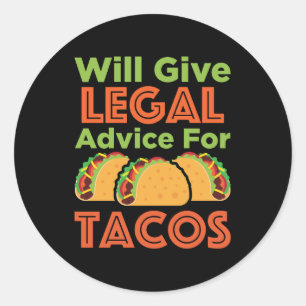 Pegatina Redonda Dará asesoramiento jurídico al abogado de Tacos