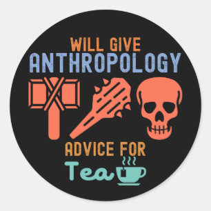 Pegatina Redonda Dará consejos de antropología por té