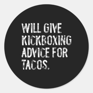 Pegatina Redonda Dará consejos de kickboxing para tacos divertido M