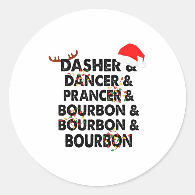 Pegatina Redonda Dasher Dancer Prancer &amp; Bourbon Christmas Holi (Anverso)