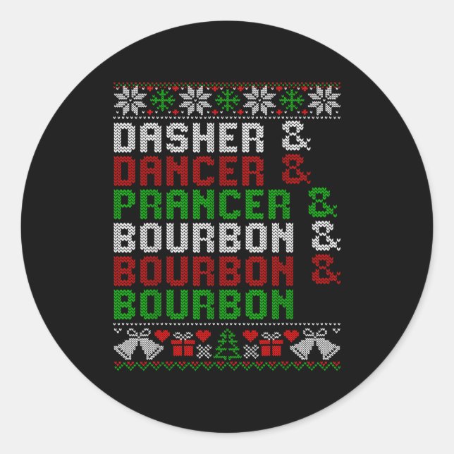 Pegatina Redonda Dasher Dancer Prancer &amp; Bourbon Xmas Holiday U (Anverso)