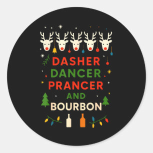 Pegatina Redonda Dasher Dancer Prancer Bourbon Navidad Divertido Ho