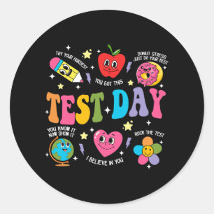Pegatina Redonda Day Rock The Test Day Motivational Teacher