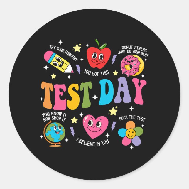 Pegatina Redonda Day Rock The Test Day Motivational Teacher (Anverso)